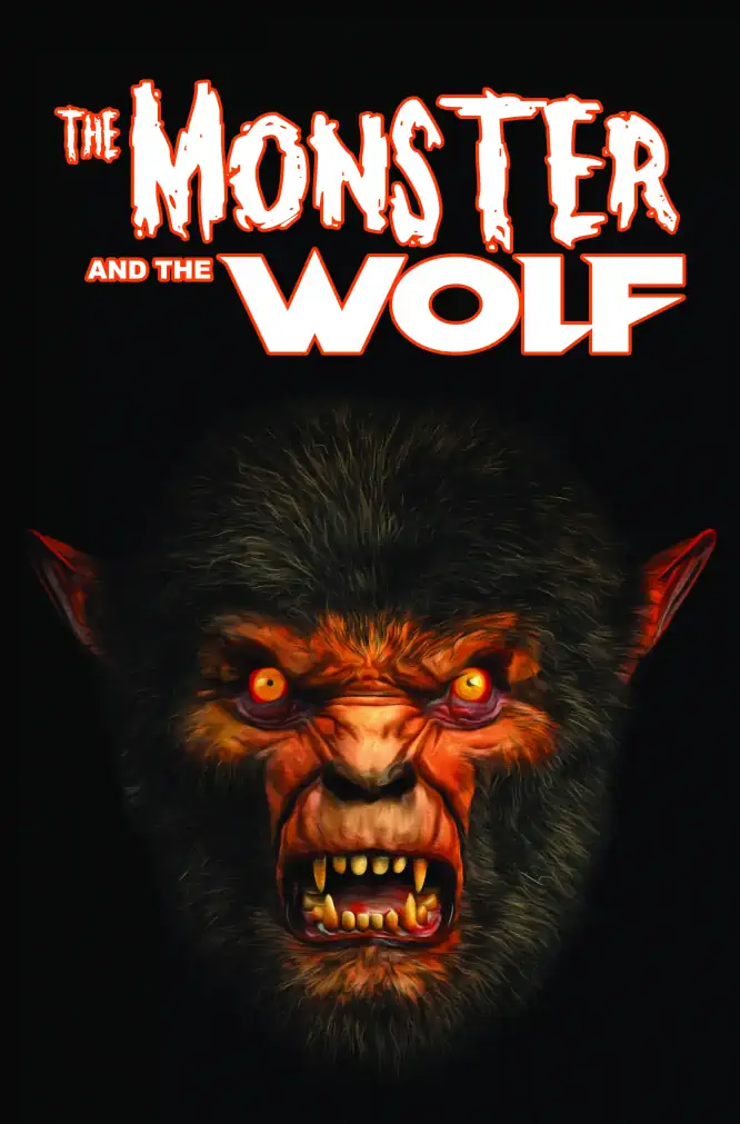 The Monster and the Wolf